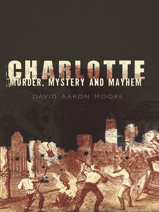 Title details for Charlotte by David Aaron Moore - Available